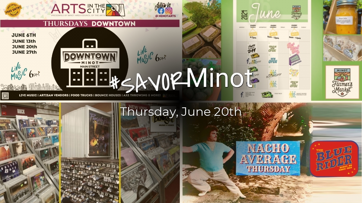 Happening Today in Minot, 06/20/2024