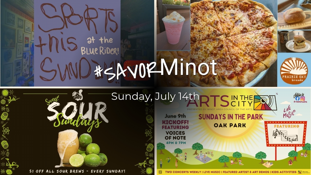 Happening Today in Minot, 07/14/2024