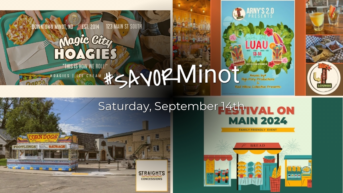 Happening Today in Minot, 09/14/2024